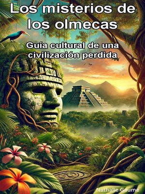 cover image of Los misterios de los olmecas